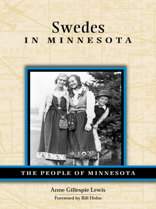 Title details for Swedes in Minnesota by Anne  Gillespie Lewis - Available